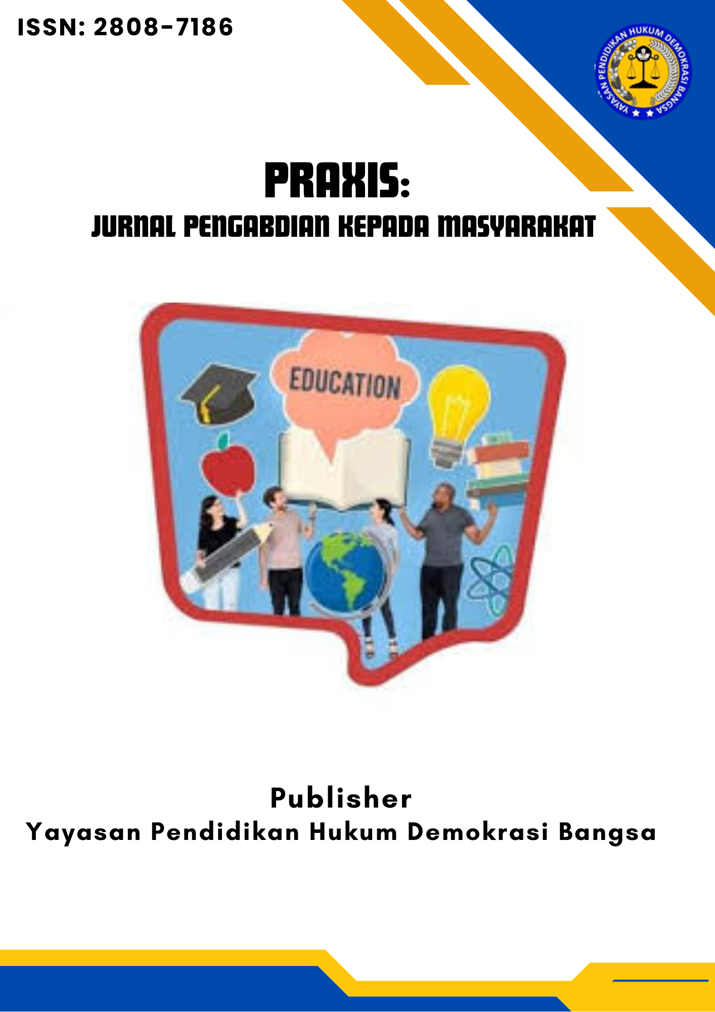 					View Vol. 5 No. 4 (2025): Praxis: Jurnal Pengabdian Kepada Masyarakat
				